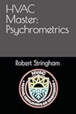 HVAC Master: Psychrometrics