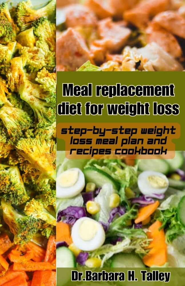 Meal Replacement Diet for Weight loss Stepbystep weight loss meal
