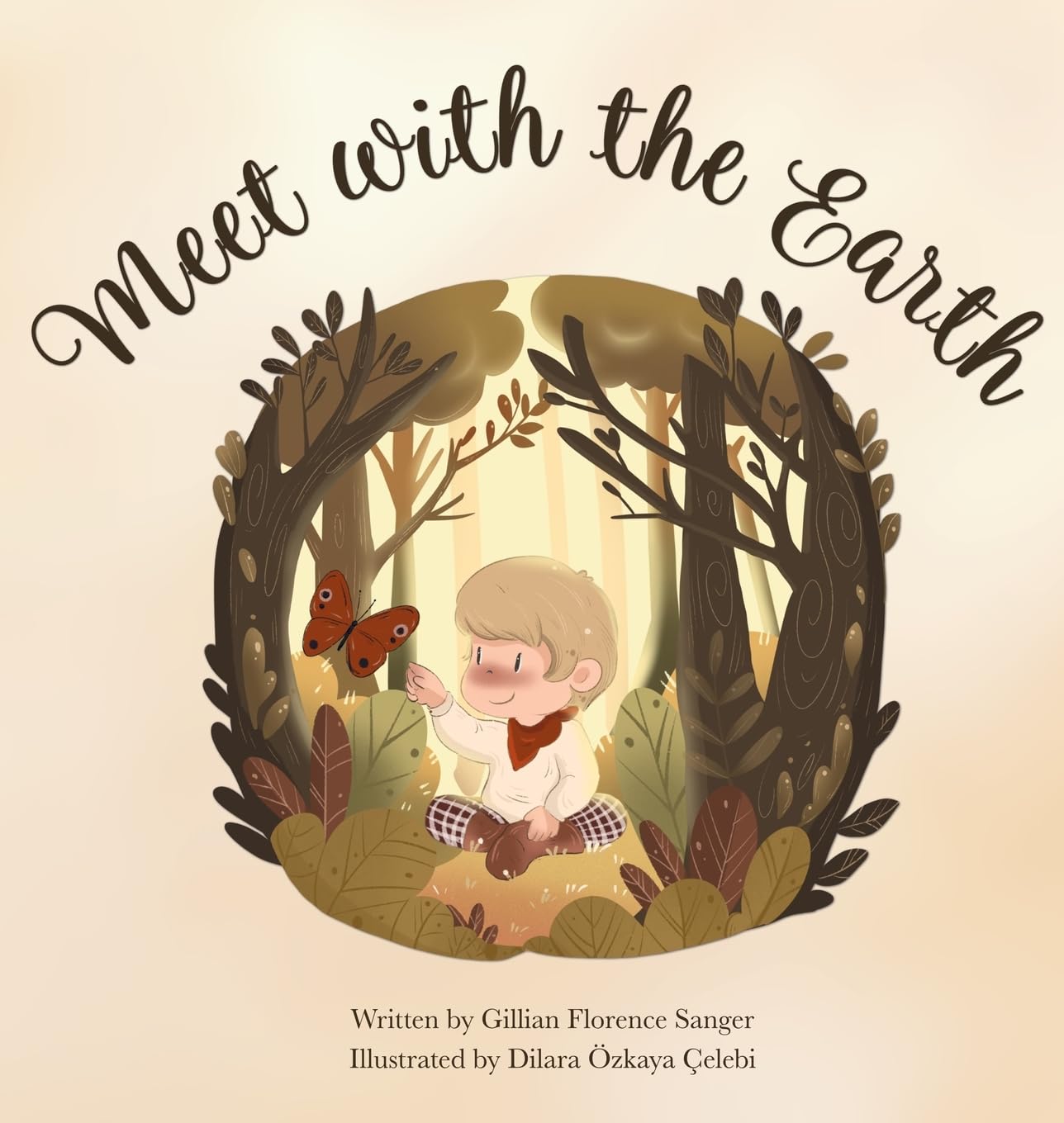 Meet with the Earth by Dilara Özkaya Çelebi (Hardback Book)