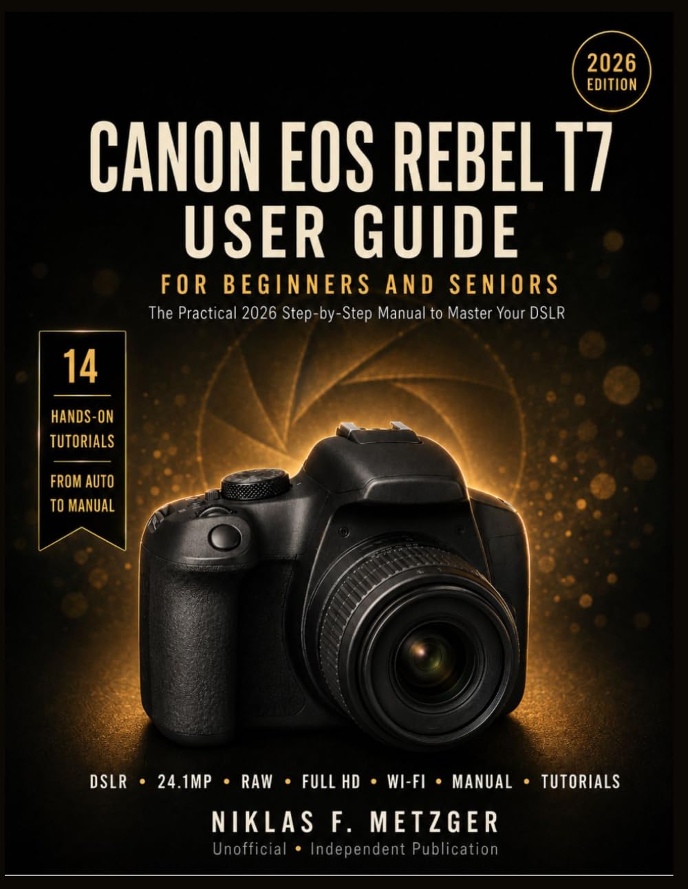 Livre Canon Rebel T7 pour photographier vos voyages et paysages
