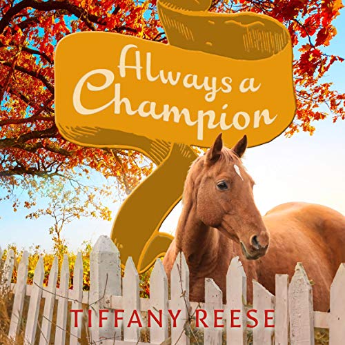 Always a Champion by Tiffany Reese episode artwork