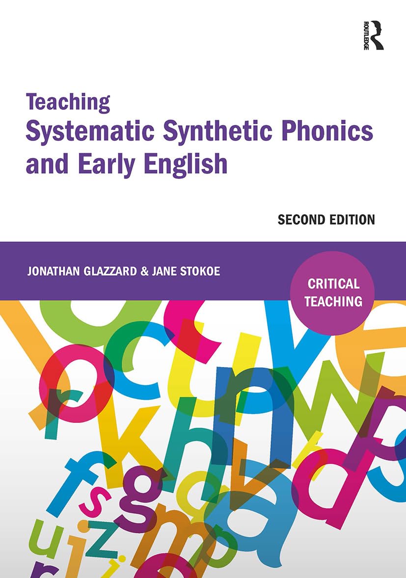Teaching Systematic Synthetic Phonics and Early English: Second