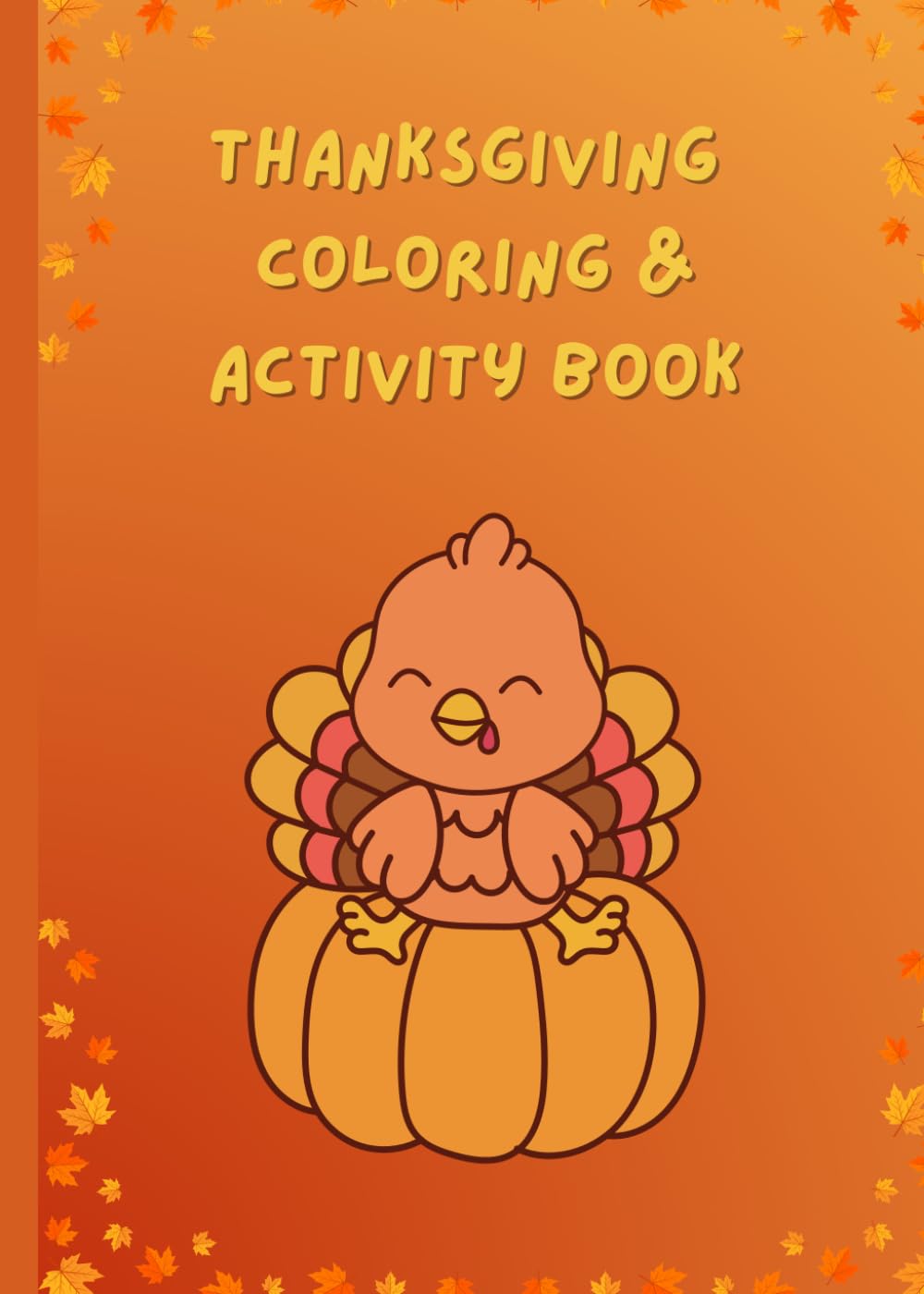 Thanksgiving coloring and activity book