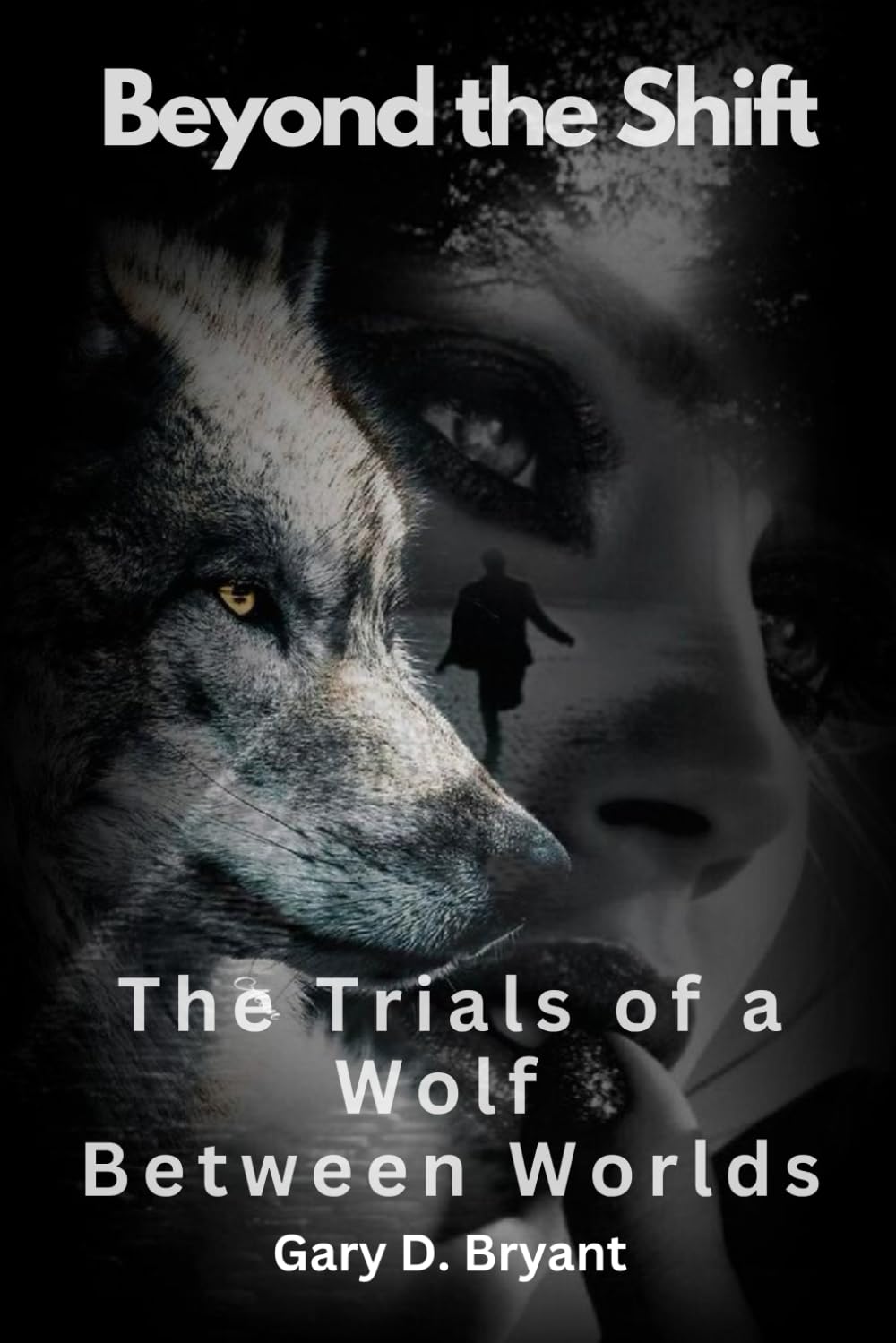 Beyond the Shift: The Trials of a Wolf Between Worlds