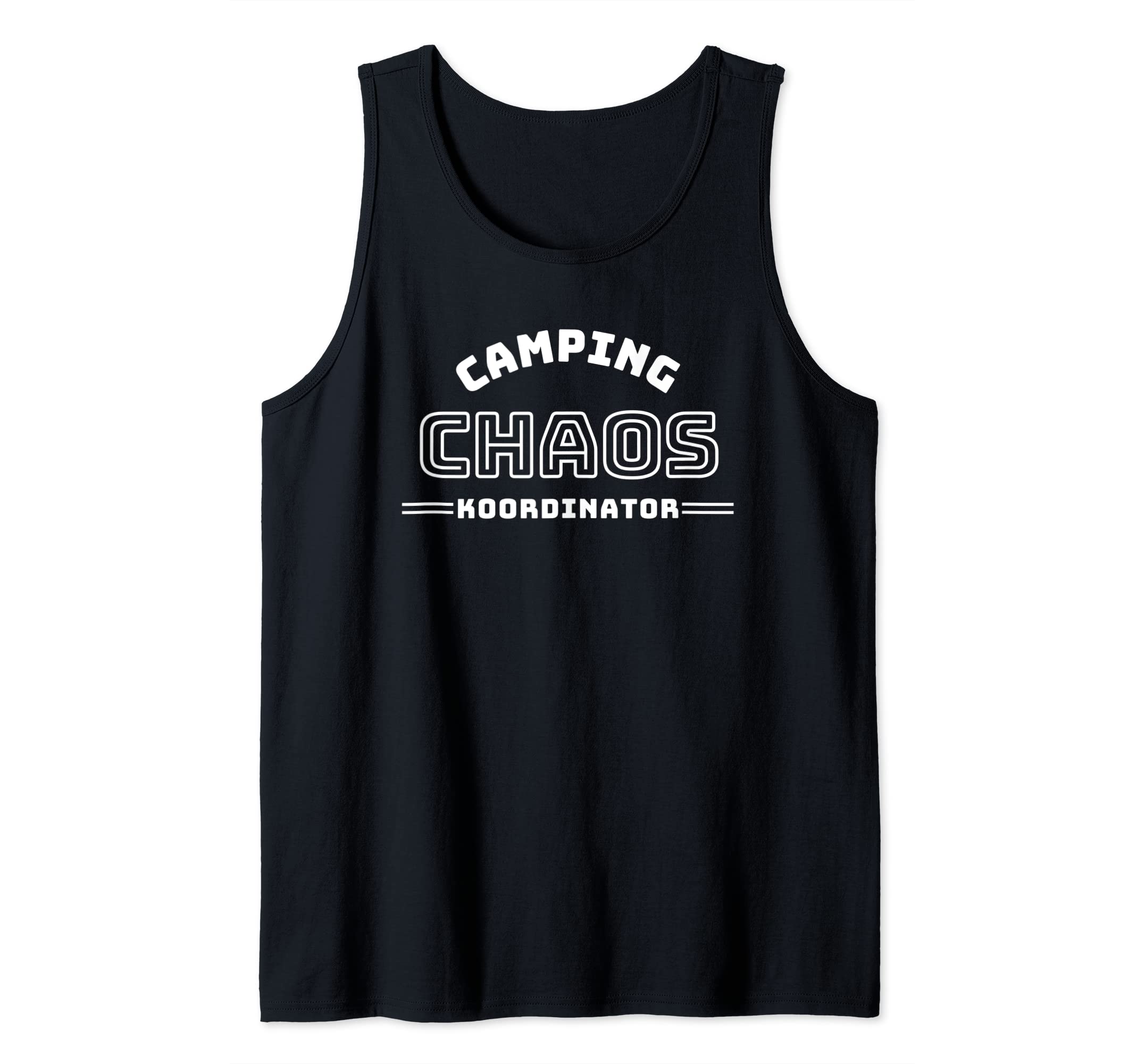 Camping chaos coordinator camping funny sayings camper Tank Top