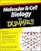 Molecular and Cell Biology For Dummies