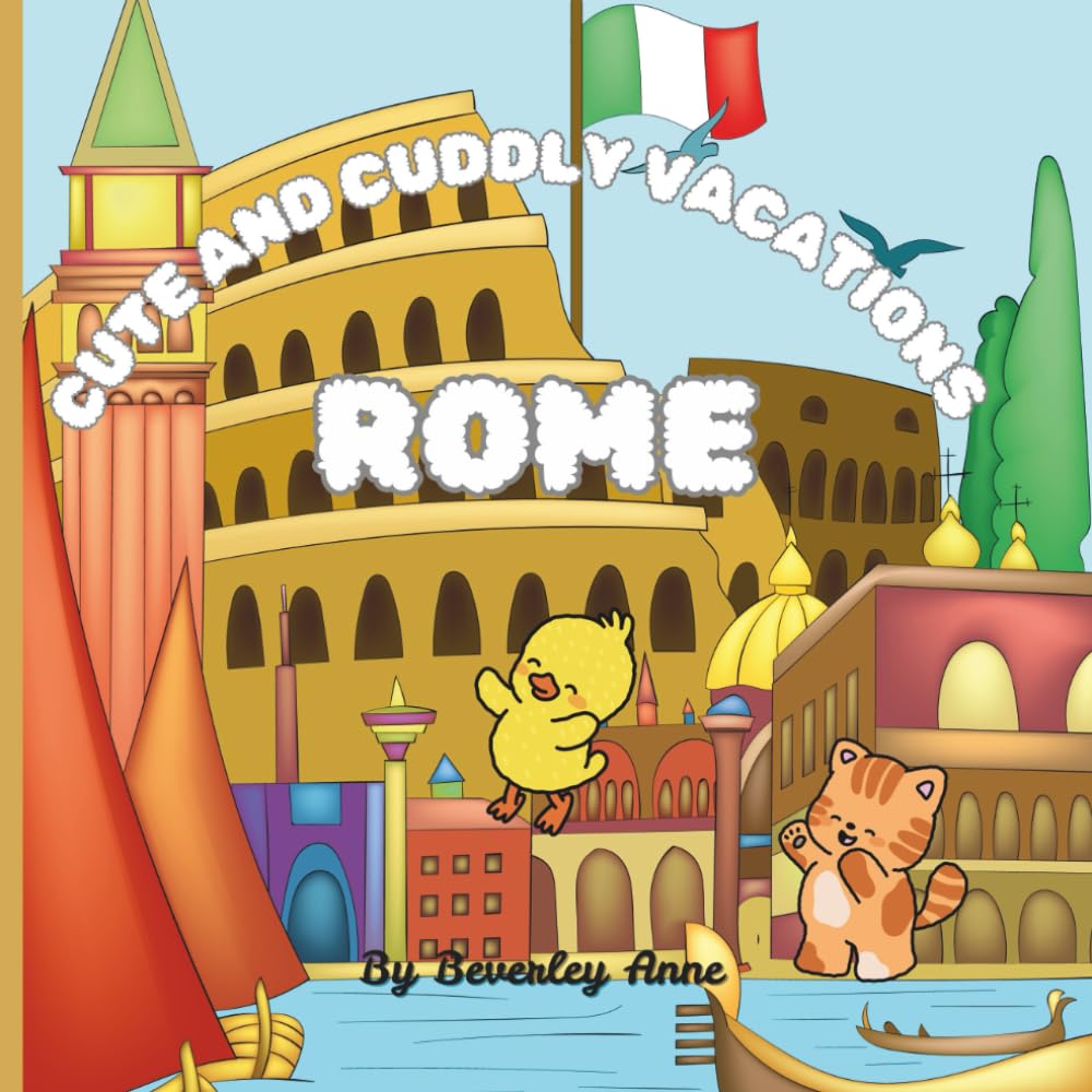 Cute and cuddly vacations are going to Rome, Italy: Educational and fun colouring pages of our cute adventurous travellers exploring the ancient city of Rome, Italy