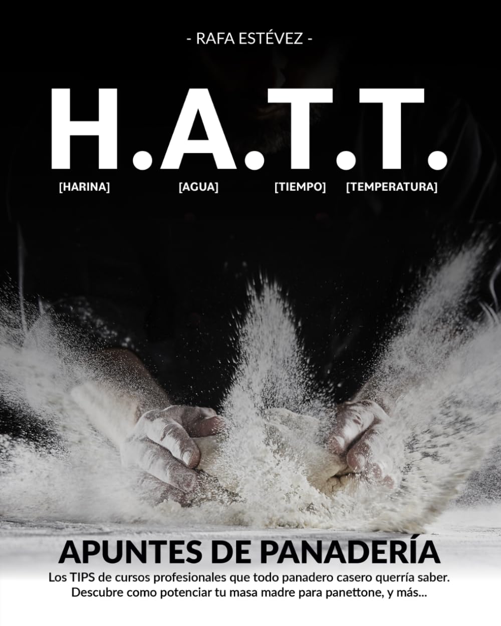 H.A.T.T. Apuntes de Panadería