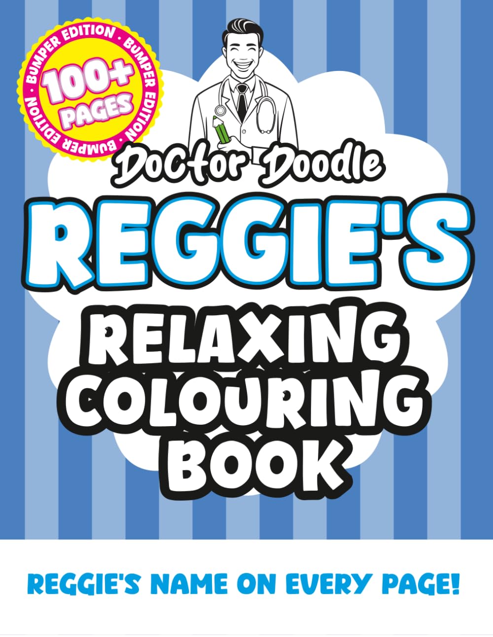 Reggie's Relaxing Colouring Book: Relaxing Patterns and Illustrations for All Ages (Relaxing personalised colouring books)