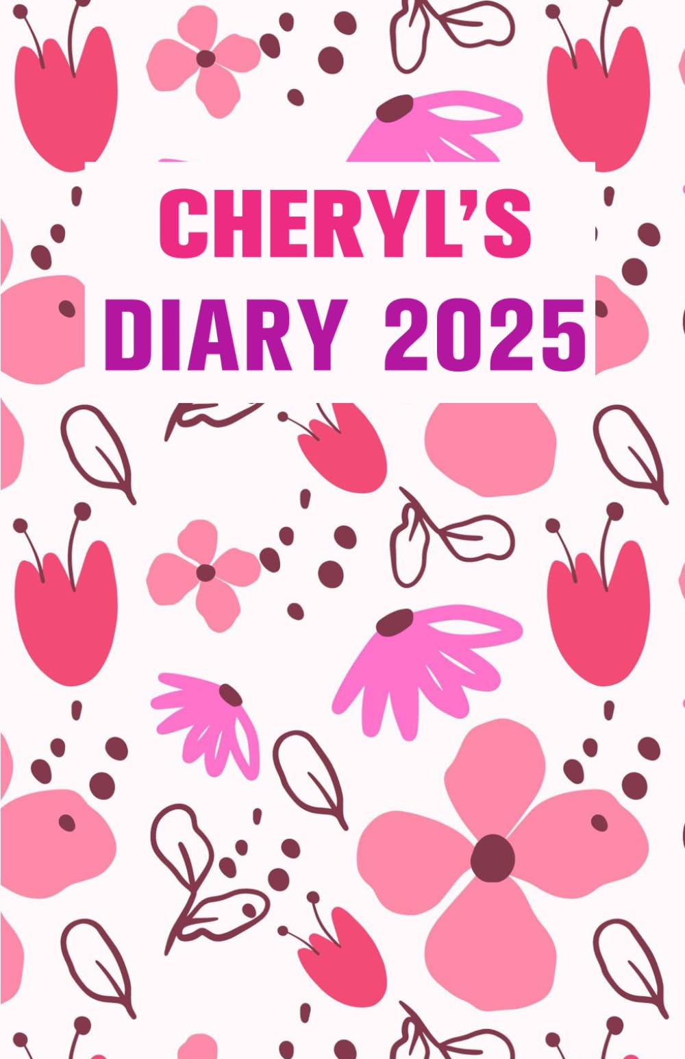Cheryl's Diary: Cheryl Journal, Gift for Cheryl
