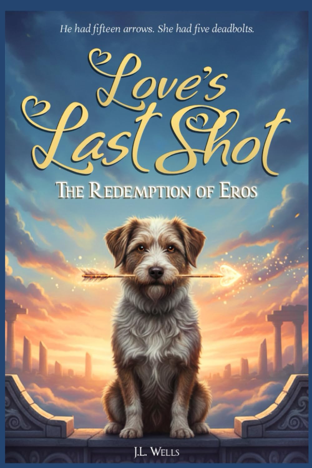 Love's Last Shot: The Redemption of Eros
