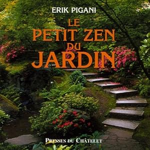Book's Cover of Le petit zen du jardin