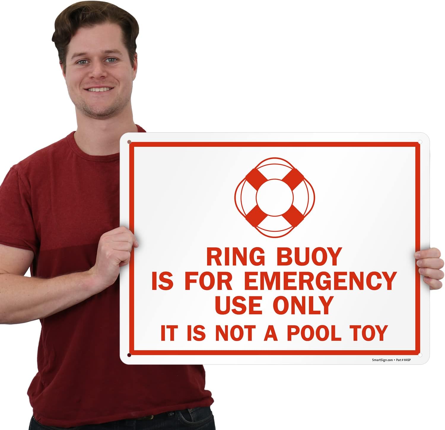 SmartSign 18 x 24 inch “Ring Buoy Is For Emergency Use Only, It Is Not A Pool Toy” Sign, Digitally Printed, 55 mil HDPE Plastic, Red and White, Made in USA