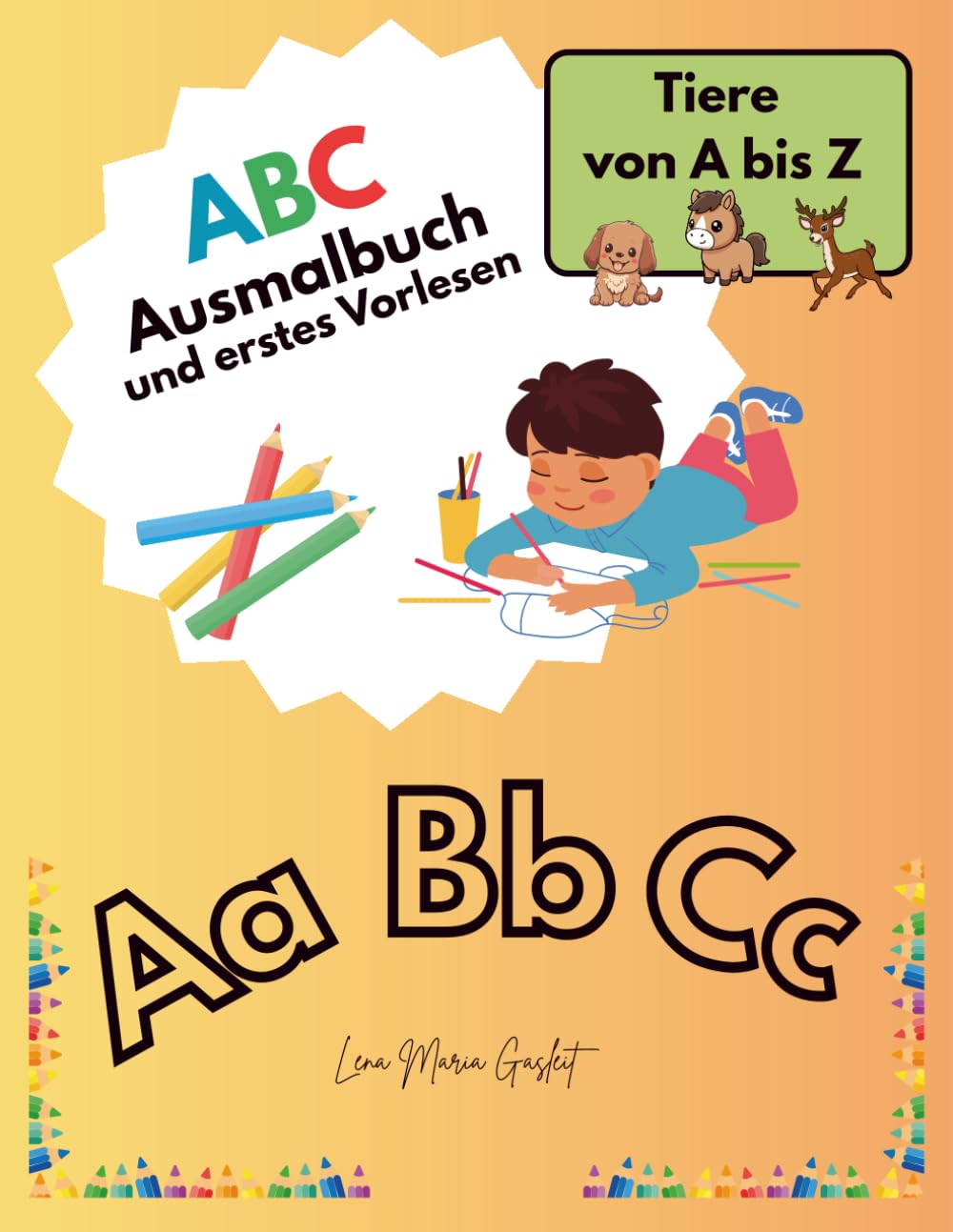 ABC Ausmalbuch und erstes Vorlesen: Tiere von A bis Z