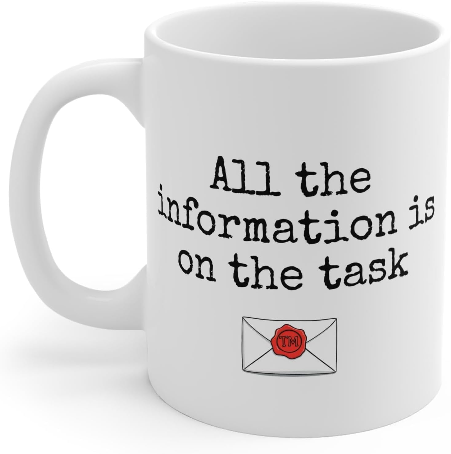 All the Information Is on the Task Taskmaster Mug 11oz, Funny Taskmaster Quote Coffee Mug, British TV Show Inspired Ceramic Cup, Comedy Fan Gift, Office Desk Humor Mug
