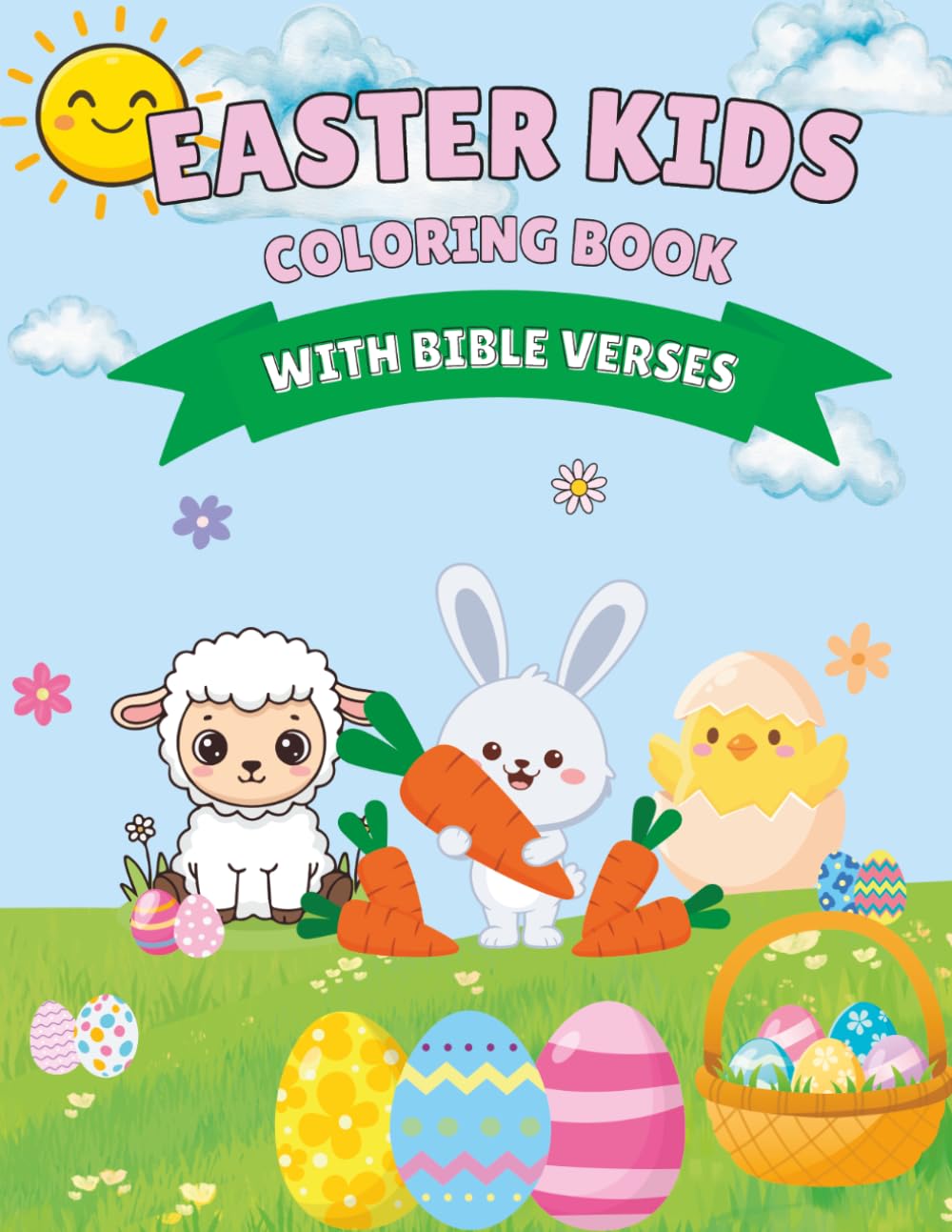 Easter Coloring Book for Kids: Cute Christian Designs with Simple KJV Bible Verses
