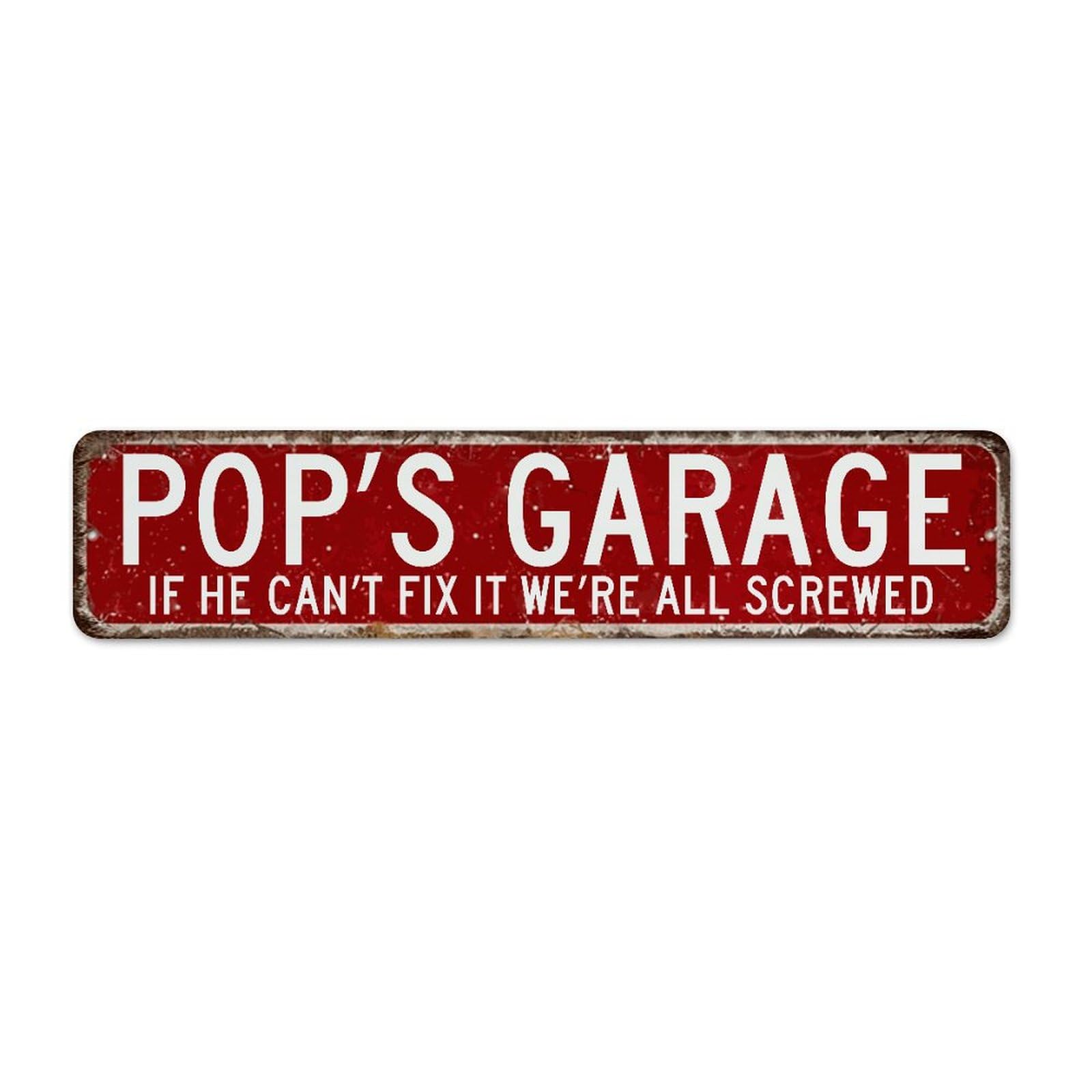 Autravelco Style-6 Vintage Metal Sign Pop's Garage If He Can't Fix It We're All Screwed Home Decor Tin Signs For Bathroom Home Front Door Red Location Art Poster Gift For Outdoor 4X18 Inch