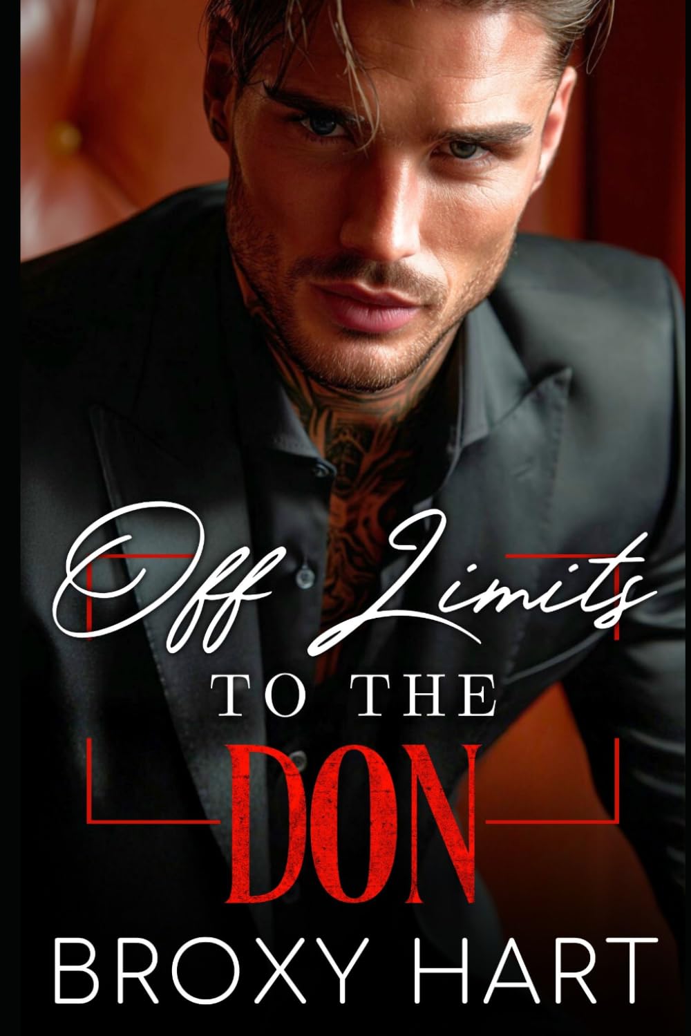 Off Limits to the Don: A Brother's Best Friend Italian Mafia Romance