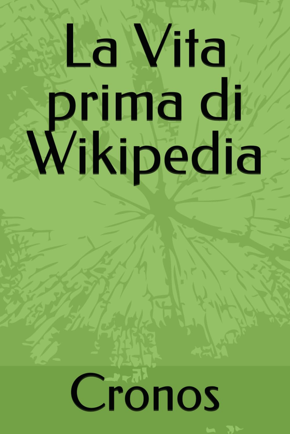 La Vita prima di Wikipedia (Vivere nel Medioevo: Tradizioni,Scienza e Società)