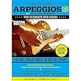Guitar World -- Mastering Arpeggios, Vol 3: The Ultimate DVD Guide! A Deluxe Crash Course in Guitar Theory! (DVD)