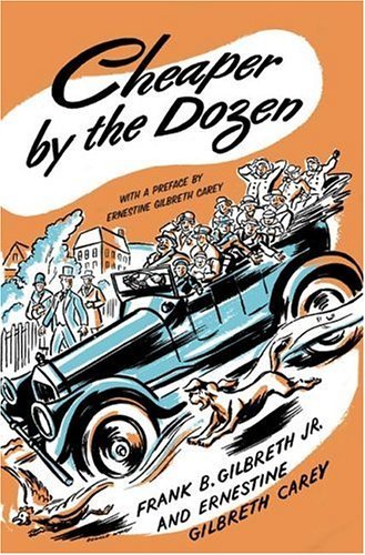 Cheaper by the Dozen by Frank B. Gilbreth (Larg... B011T8SH1A Book Cover