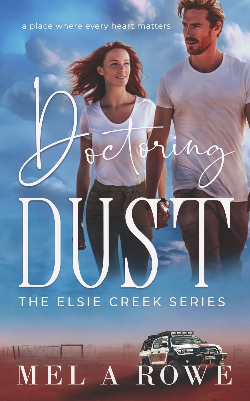 Buy Doctoring Dust: 8 (Elsie Creek) — BookShops.in