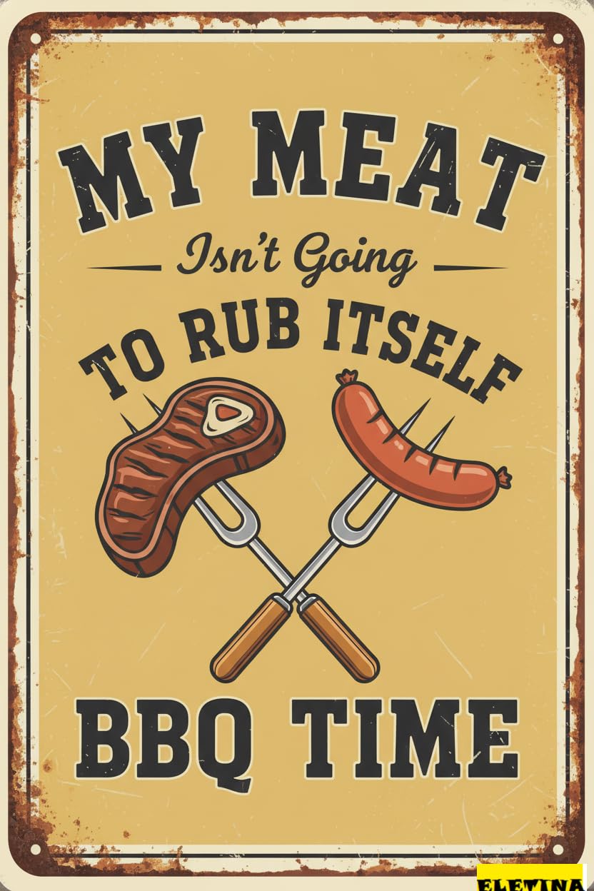 Vintage Metal Tin Sign for Man Cave Bbq Time Wall Decor Bar Pub Kitchen Diningroom Restaurant Aluminium S Decoration Funny Sayings Retro Art Poster Durable Plaque Decorative 8x12 Inch Private Property