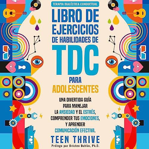 Teen Thrive - El libro de ejercicios de habilidades TDC para adolescentes [The TOC Skills Workbook for Teens] episode artwork