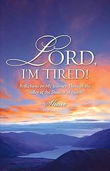 Amazon | Lord, I'm Tired! | Shon | Christian Living