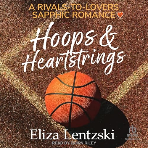 Hoops &amp;amp; Heartstrings by Eliza Lentzski episode artwork