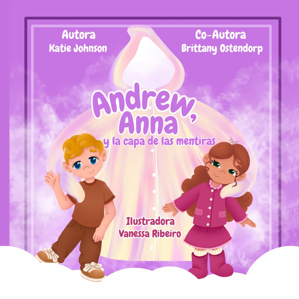 Andrew, Anna, y la capa de las mentiras
