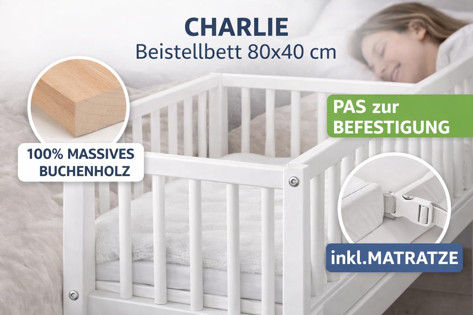 Beistellbett Baby 80x40 cm Charlie – Massives Buchenholz – inkl. Matratze & Befestigungsgurt – Absenkbare Seite – Babybett Weiß
