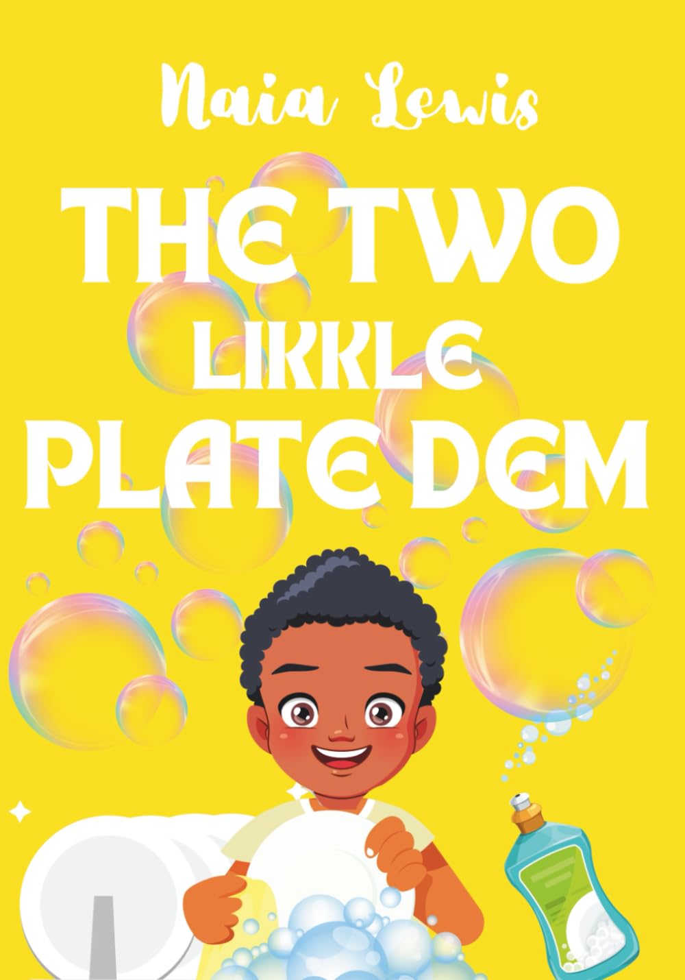 The Two Likkle Plate Dem (Mama Knows Best- Caribbean Stories for Children - Jamaican Patois - Caribbean Childrens Books - Jamaica Stories for Kids - Patwa)
