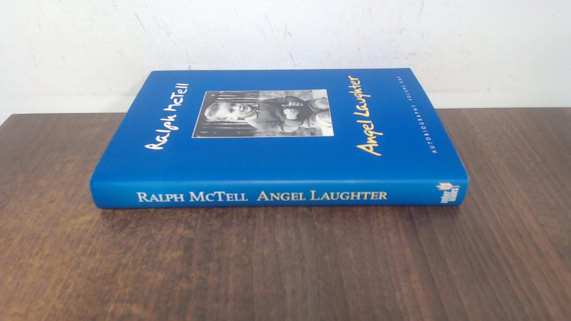 Angel Laughter: Autobiography Volume One | Livre histoire vraie et mémoires