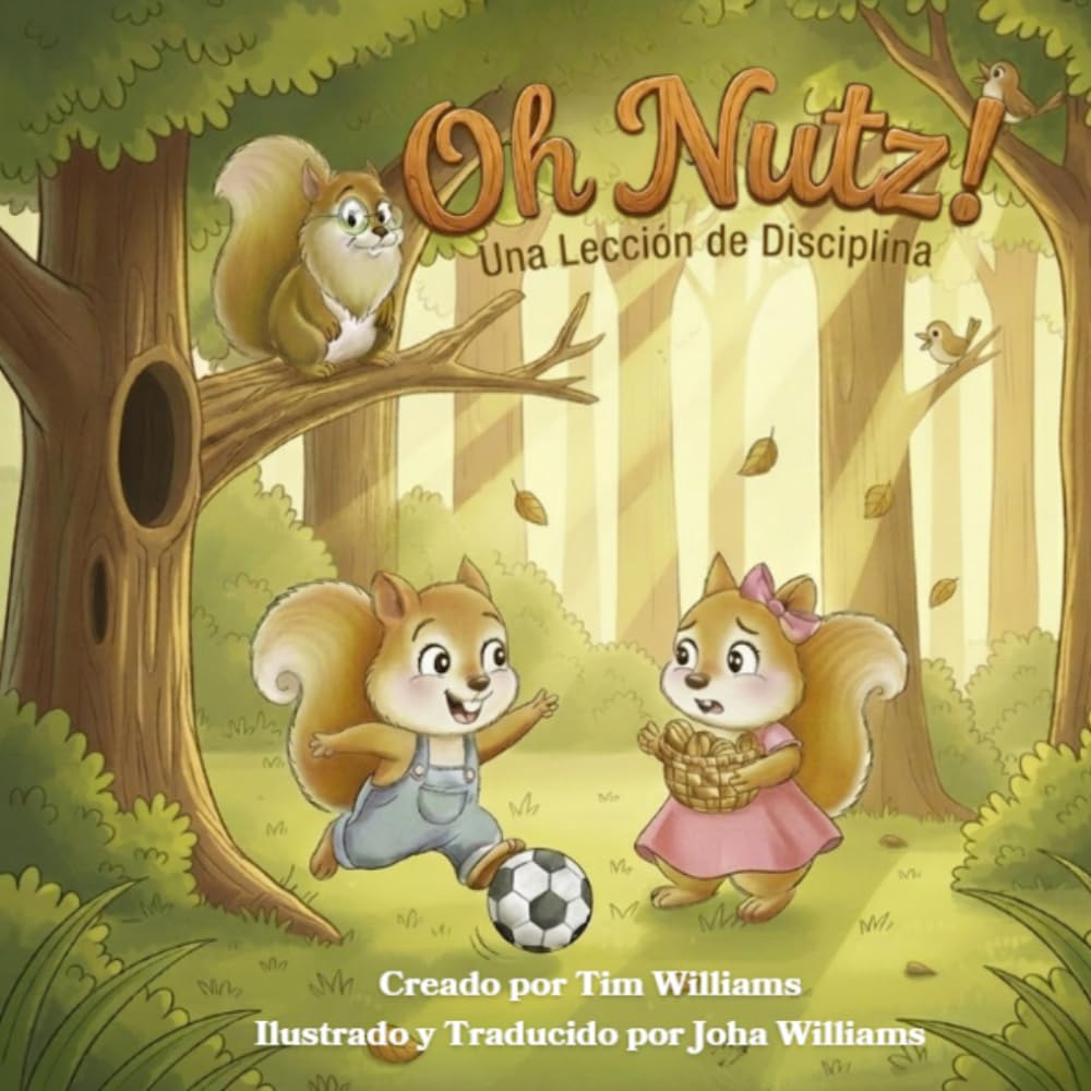 Oh Nutz!: Una Lección de Disciplina