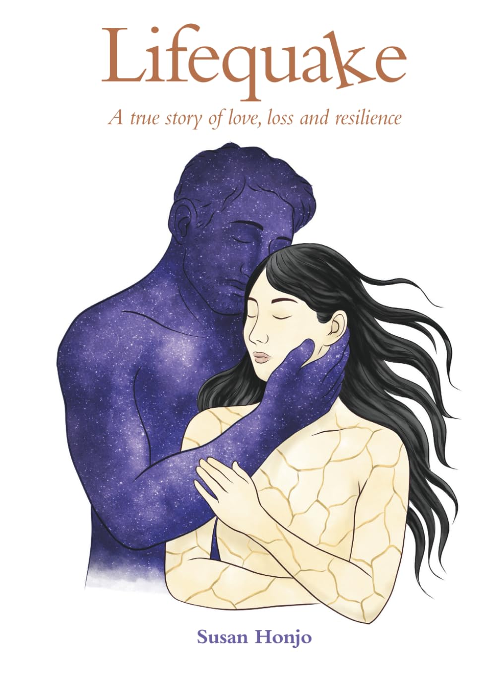Lifequake: a true story of love, loss and resilience