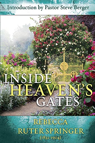 Inside Heaven's Gates: A Nineteenth-Century Cla... 1936355434 Book Cover