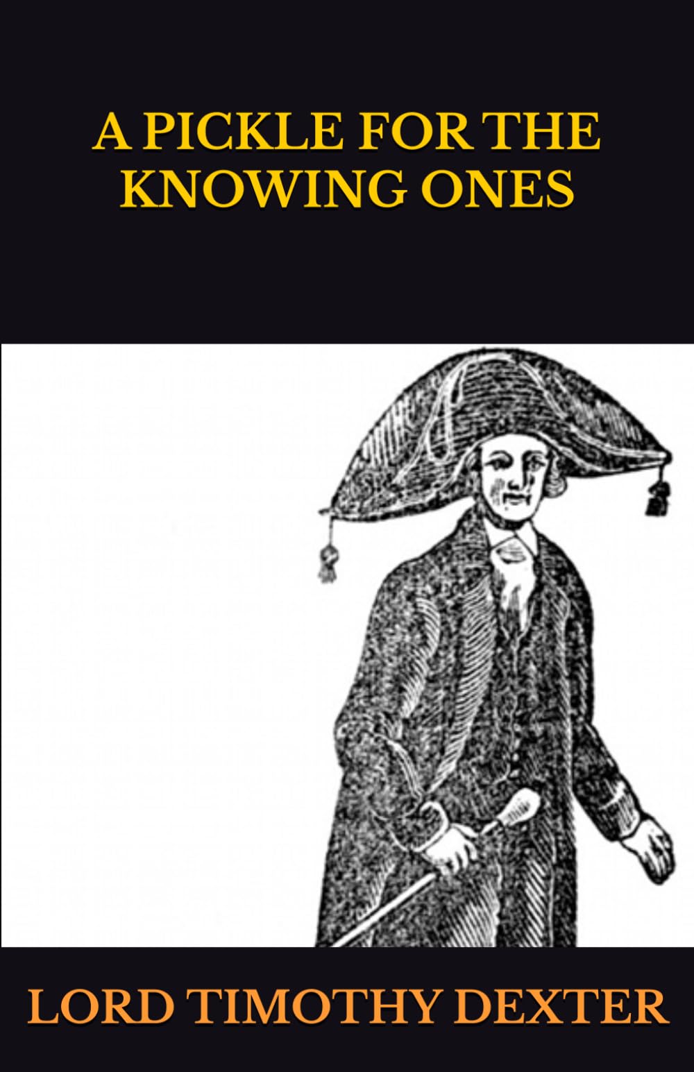A PICKLE FOR THE KNOWING ONES
