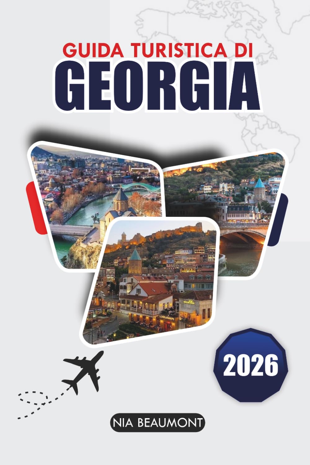 Guida di viaggio Georgia 2026: Scopri Tbilisi, le montagne del Caucaso e Batumi, gioielli nascosti, cibo locale e itinerari facili per il viaggio perfetto