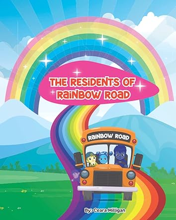 The Residents of Rainbow Road