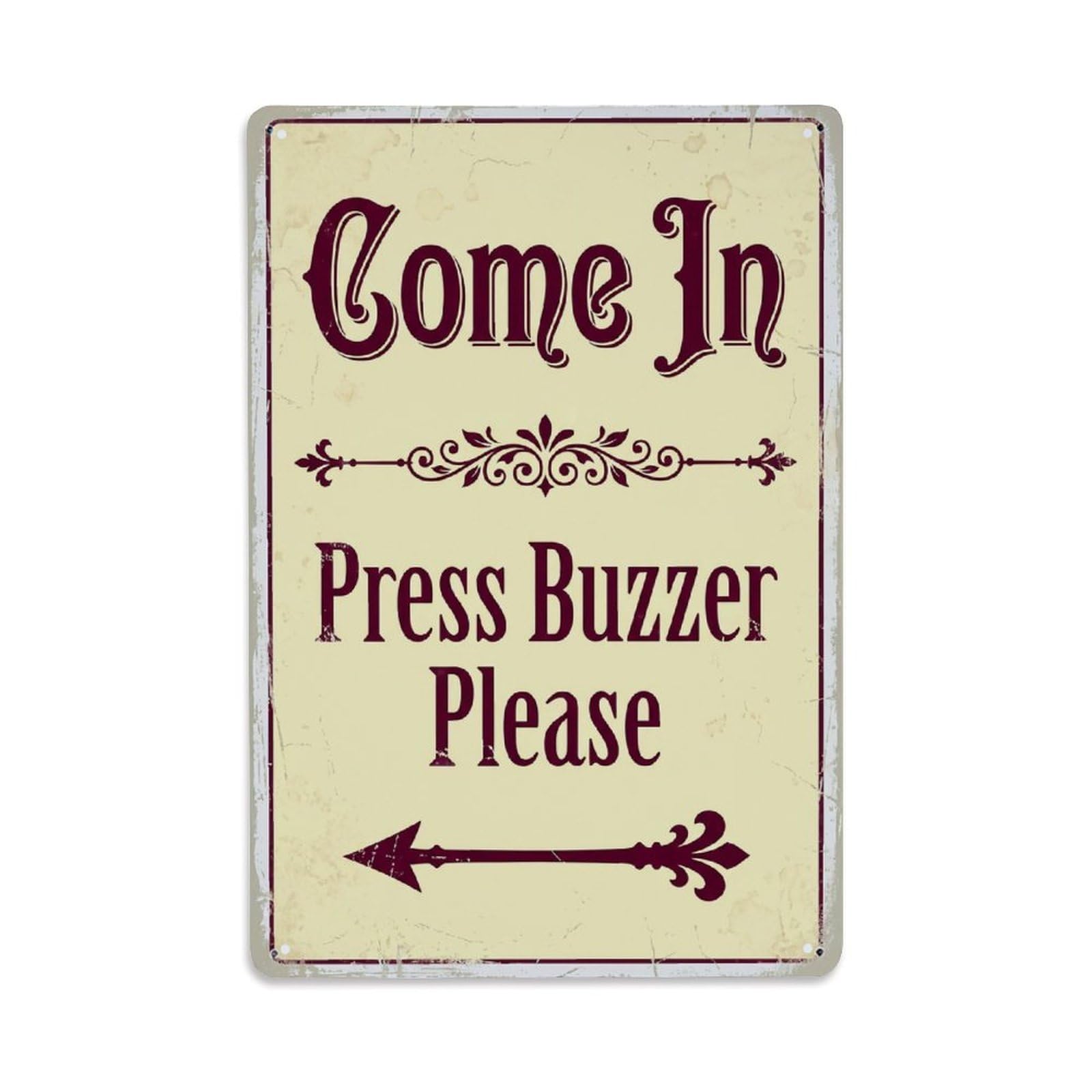 Metal Tin Sign Vintage Come In Press Buzzer Please Arrow Floral