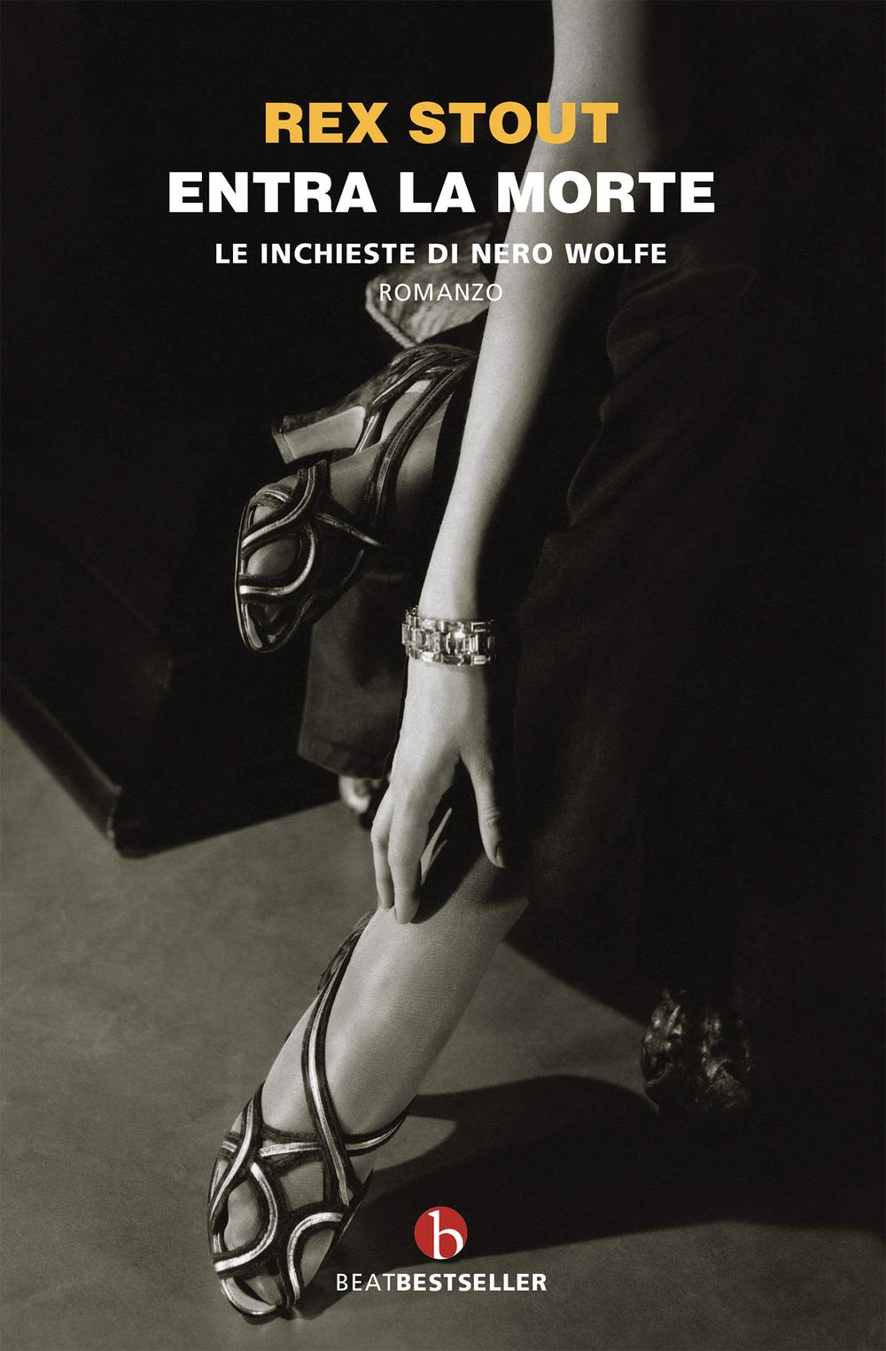 Entra La Morte. Le Inchieste Di Nero Wolfe - 4