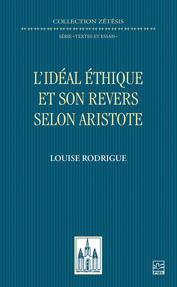 L’idéal éthique et son revers selon Aristote (French Edition)      Kindle Edition