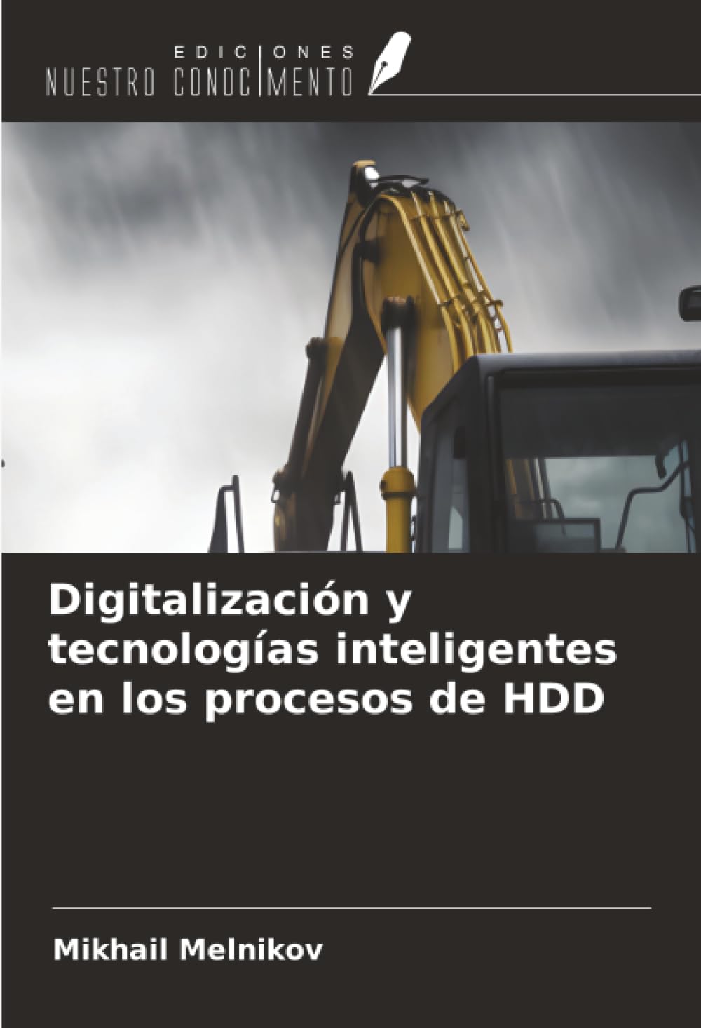 Digitalización y tecnologías inteligentes en los procesos de HDD