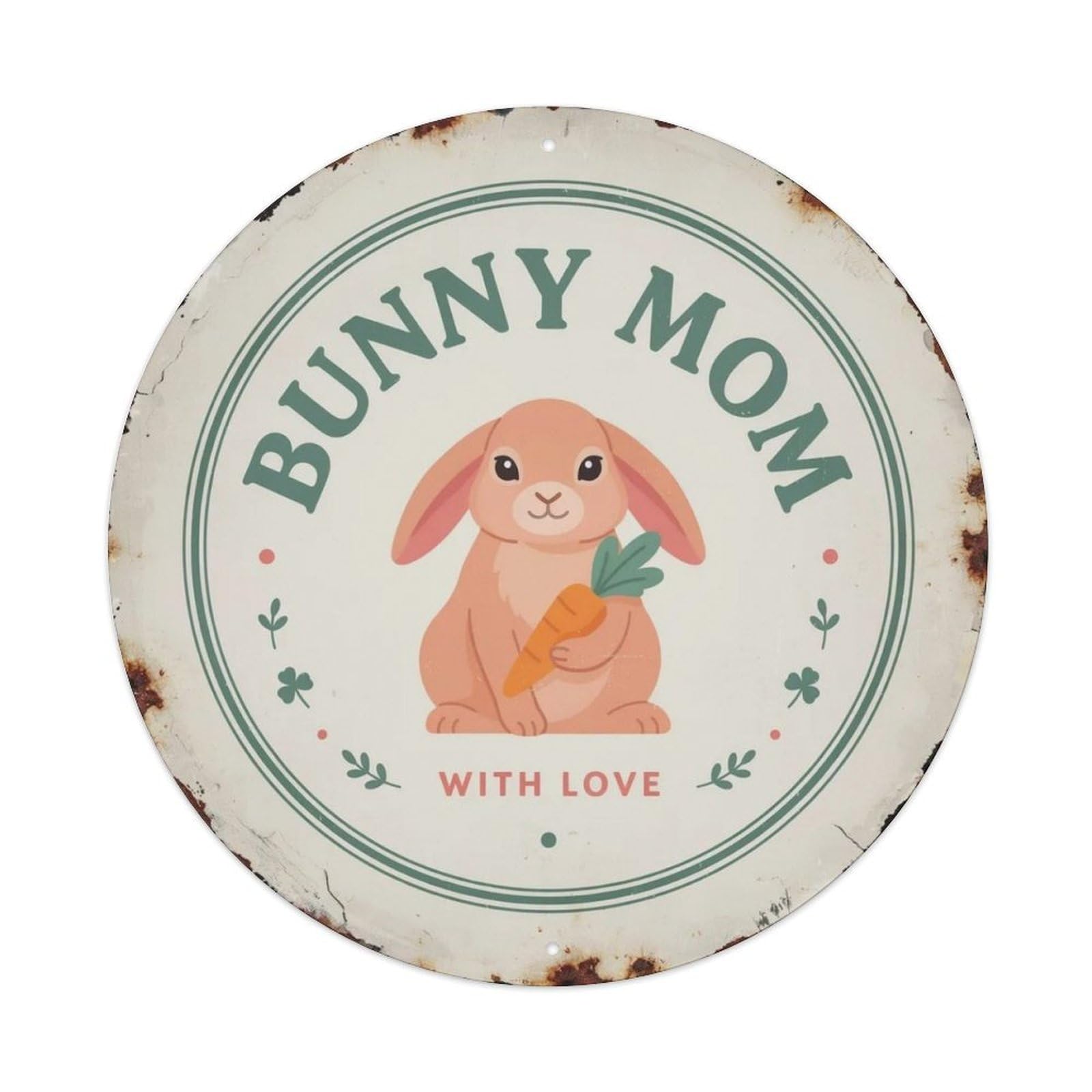 Bunny Mom Metal Tin Sign Plaque