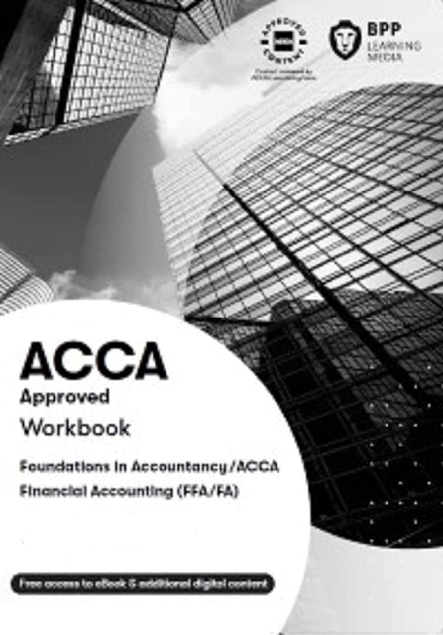 FIA Foundations of Financial Accounting FFA (ACCA F3): Workbook Paperback – Import, 16 February 2021