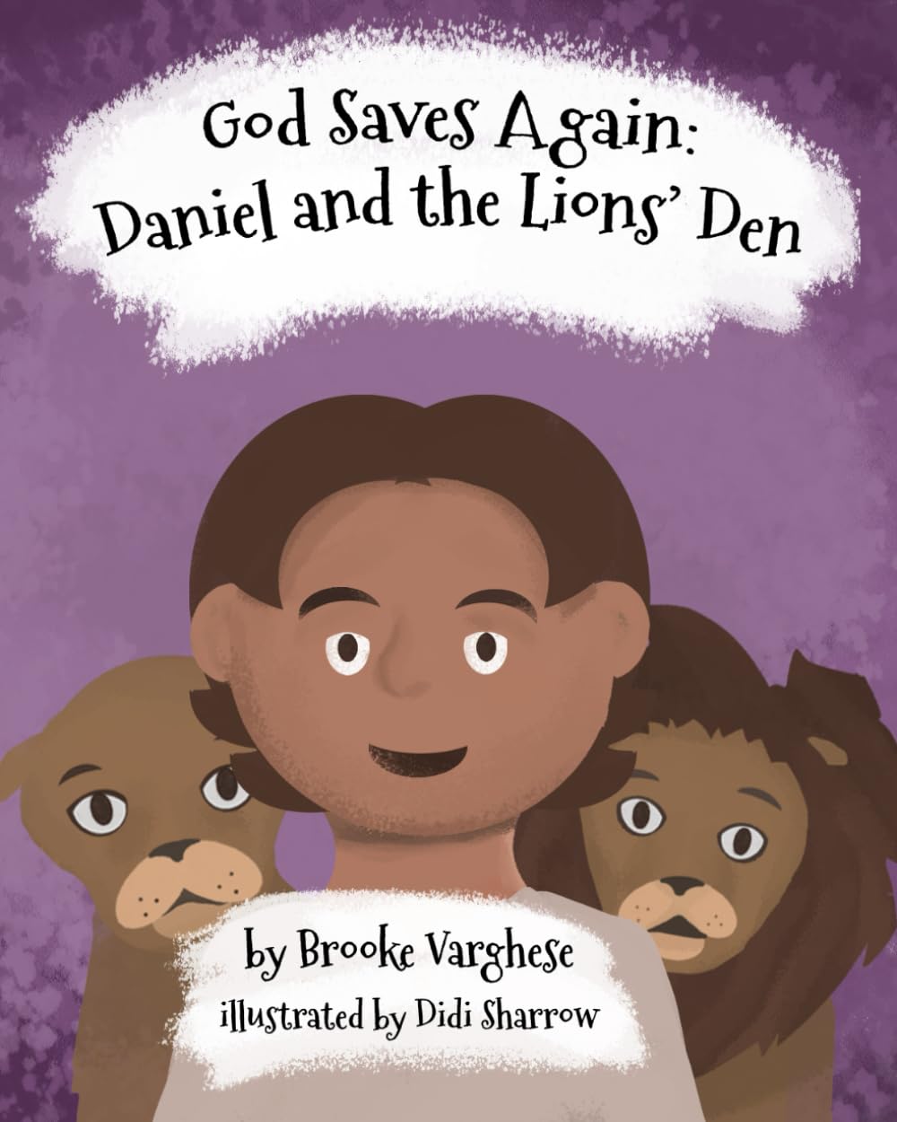 God Saves Again: Daniel and the Lion's Den (Bitty Bible Stories)