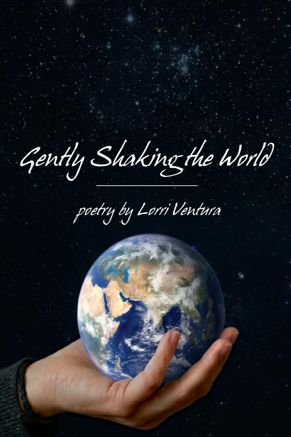 Gently Shaking the World