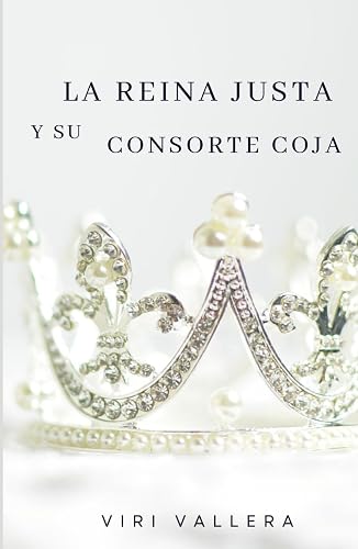 La reina justa y su consorte coja