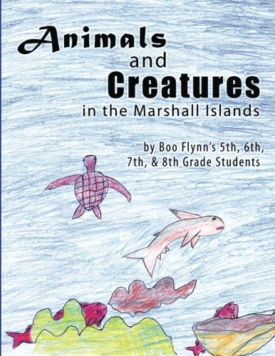 Animals and Creatures in the Marshall Islands